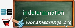 WordMeaning blackboard for indetermination